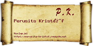Perusits Kristóf névjegykártya